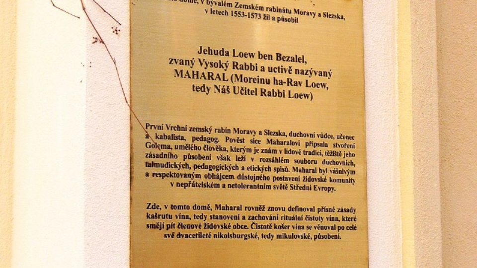V Mikulově nějakou dobu žil i slavný židovský mystik rabbi Loew