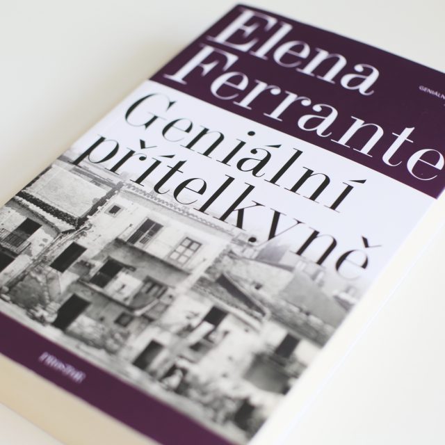 Elena Ferrante – Geniální přítelkyně,  první díl tetralogie | foto: Barbora Linková